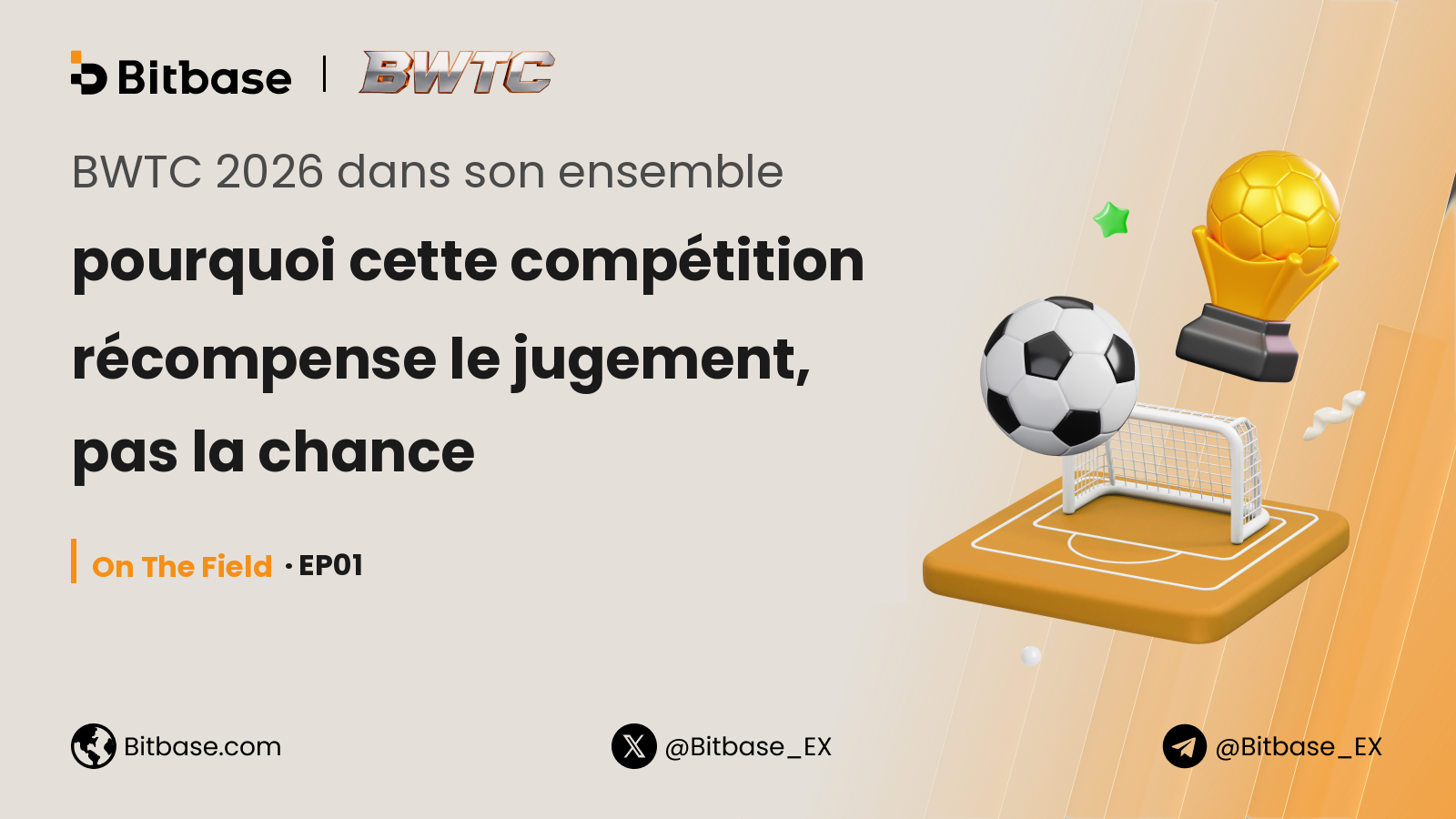 BWTC 2026 dans son ensemble : pourquoi cette compétition récompense le jugement, pas la chance