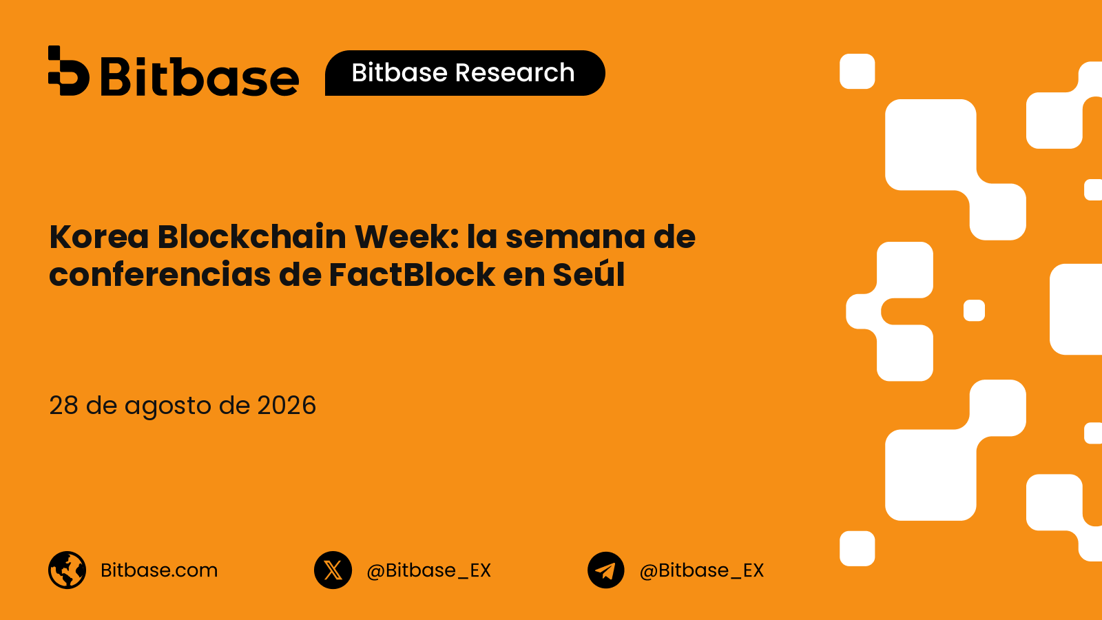 Korea Blockchain Week: la semana de conferencias de FactBlock en Seúl