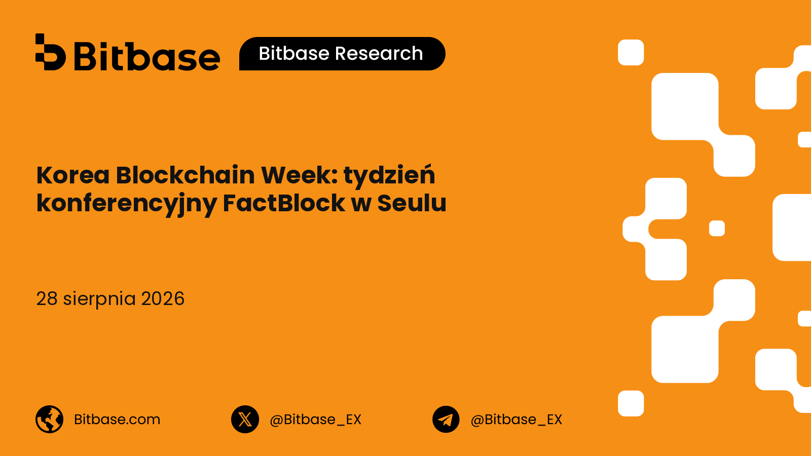 Korea Blockchain Week: tydzień konferencyjny FactBlock w Seulu, historia i frekwencja